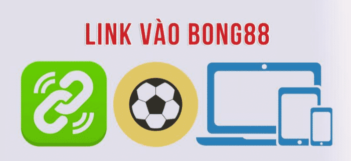 Bong88 - Link Vào Bóng 88 Mới Nhất Không Bị Chặn 2021