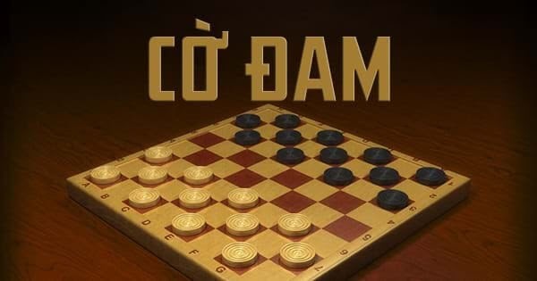 Cờ Đam Là Gì? Cách Chơi Game Cờ Đam Checker Hay Nhất
