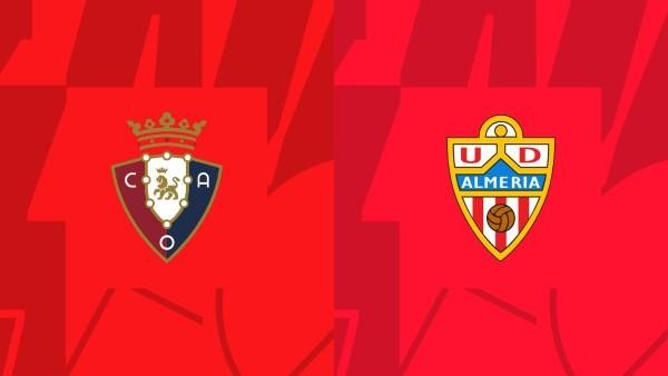 Soi kèo Osasuna vs Almeria lúc 23h00 ngày 04/1 - La Liga